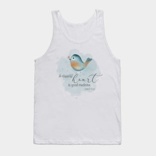 Prov 17:22 - A Cheerful Heart Tank Top